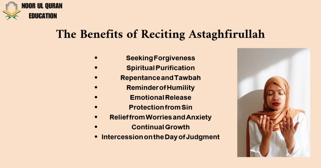 The Benefits of Reciting Astaghfirullah