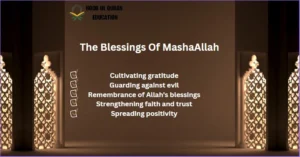 Blessings Of MashaAllah In Daily Life